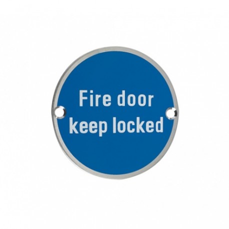 Fire Door Keep Locked Sign Satin Stainless Steel